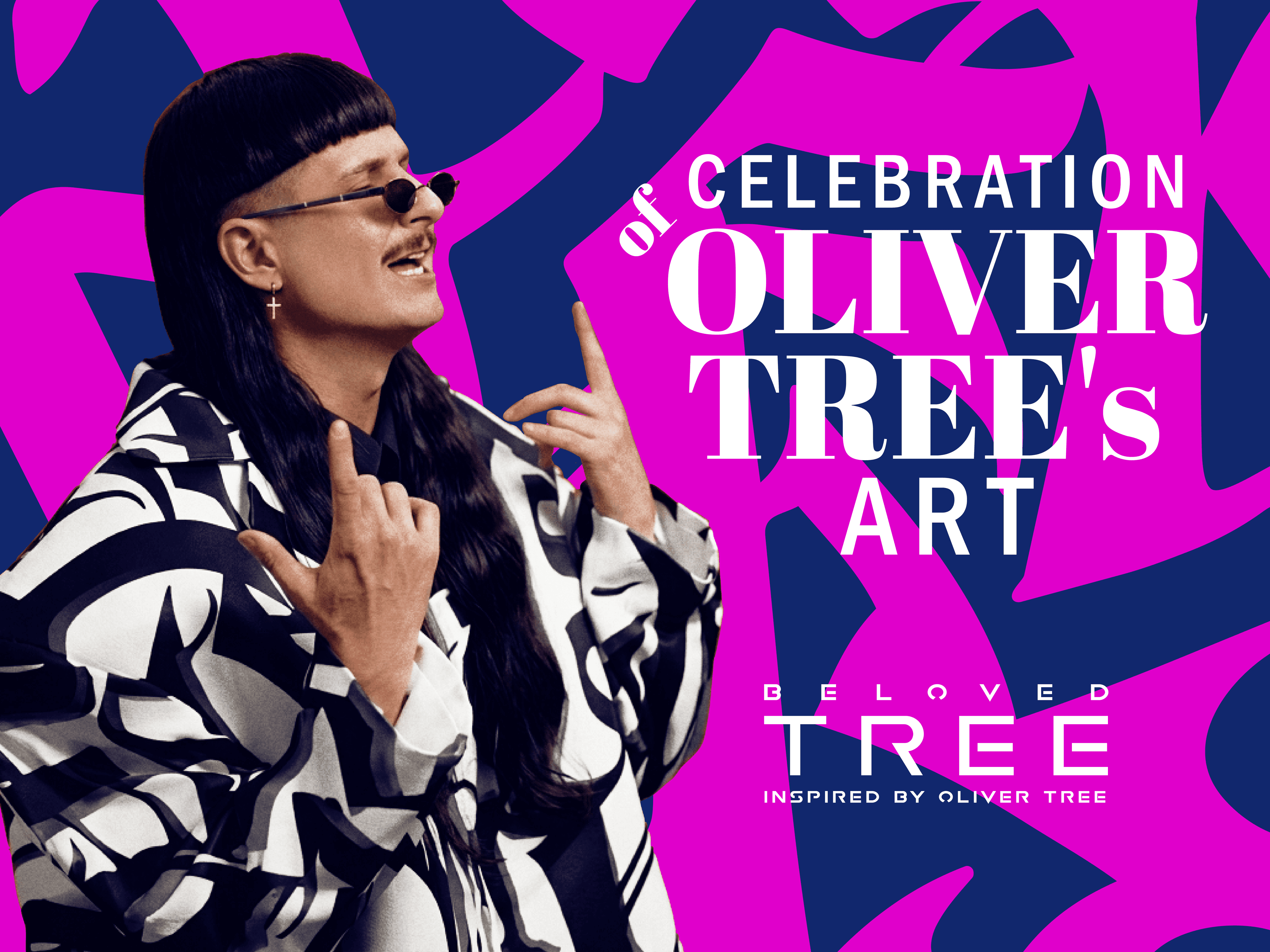 Celebration of Oliver Tree's Art — Beloved TREE